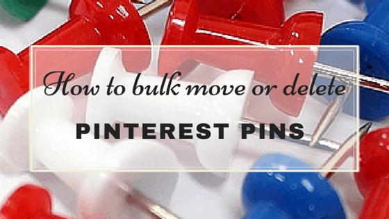 Tutorial (Website Diary #3) – find out why it’s a good idea to routinely move and delete your Pinterest pins. Learn how to create a new board for sub-categories and how to individually or bulk move or delete your Pinterest pins.