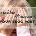 Find out how to hide a full-size Pinterest pin image in your blog post by using html code, and see examples of a hidden and visible full-size Pinterest pin in this tutorial. The hidden pins are only visible when someone clicks on your Pinterest social share icon. Click to read more or save for later.